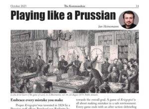 Screenshot of Jan's article for the Kommandeur. The headline says "Plaing like a Prussian" and a lithography from the 19th century shows a bunch of officers playing Kriegsspiel.